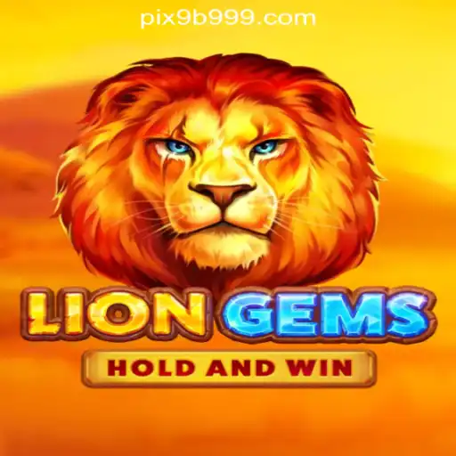 Exploring LionGems: A Premier Slot Experience with 9B999.COM Oficial Slots Brasil #1