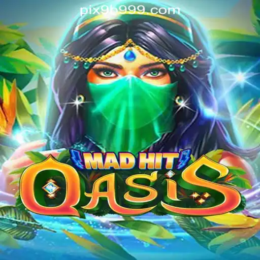 MadHitOasis: A Thrilling Dive into the World of 9B999.COM Oficial Slots Brasil #1