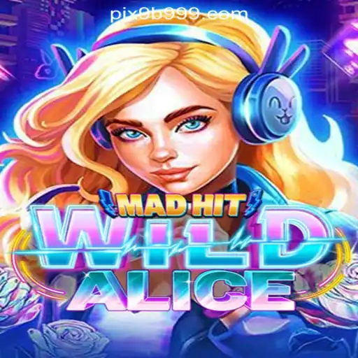 Exploring the Adventure of MadHitWildAlice in the Online Gaming World
